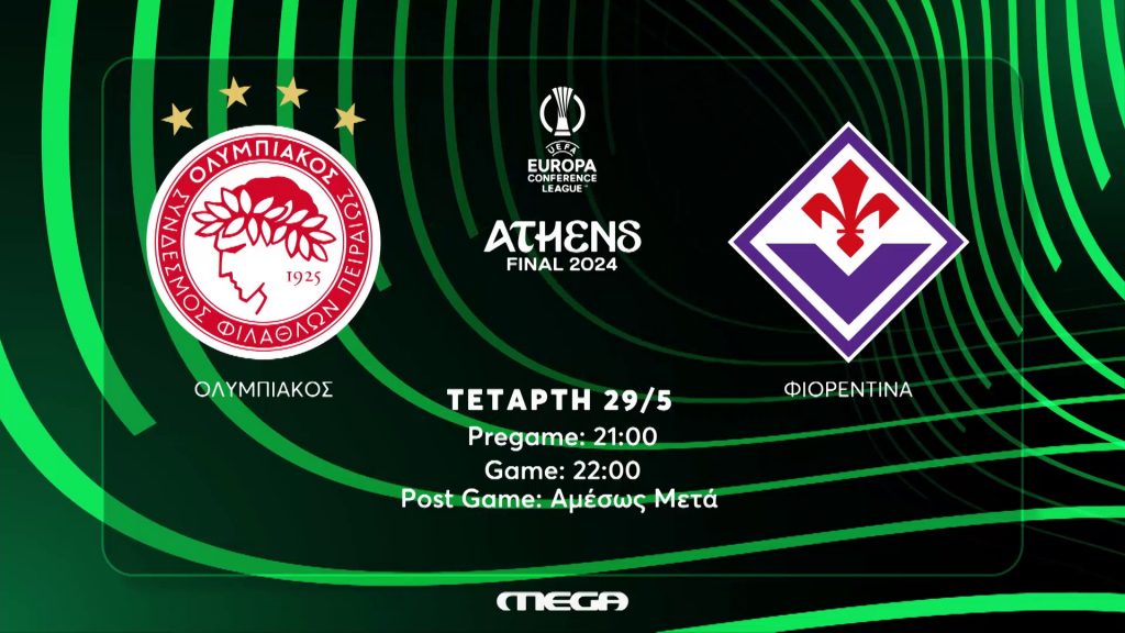 Στο MEGA ο ιστορικός τελικός του UEFA Europa Conference League